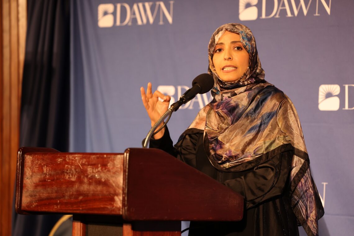 Tawakkol Karman, Nobel Prize-winner and DAWN Board member, said "if there is no justice for the murder of Jamal Khashoggi, none of us... are safe"